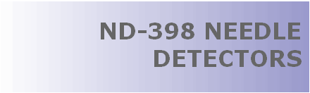 CONVEYOR MOUNTED NEEDLE DETECTORS ND-398, METAL DETECTORS FROM NISSIN ELECTRONICS FOR NEEDLE DETECTING IN APPAREL INDUSTRY. NEEDLE DETECTOR WITH CONVEYOR MOUNTED METAL DETECTORS FOR DETECTING BROKEN OR COMPLETE NEEDLE IN THE GARMENTS, AND INCREASE CUSTOMER PROTECTION